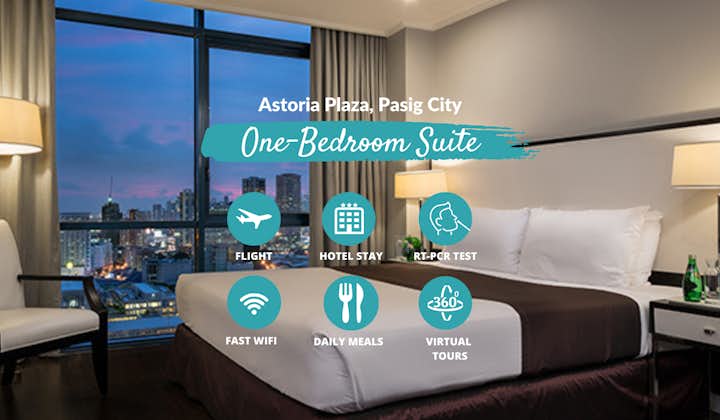 Manila Quarantine from SFO at Astoria Plaza with Philippine Airlines, Meals & Virtual Tours