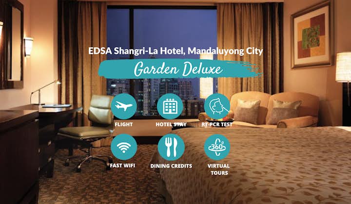 Manila Quarantine from JFK at EDSA Shangri-La with Philippine Airlines, Meals & Virtual Tours
