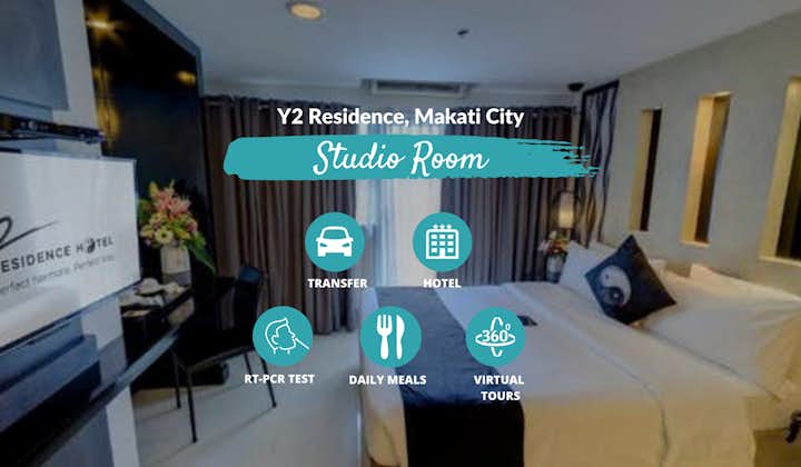 Manila Quarantine at Y2 Residence Hotel with Meals, Transfer, RT-PCR & Virtual Tours
