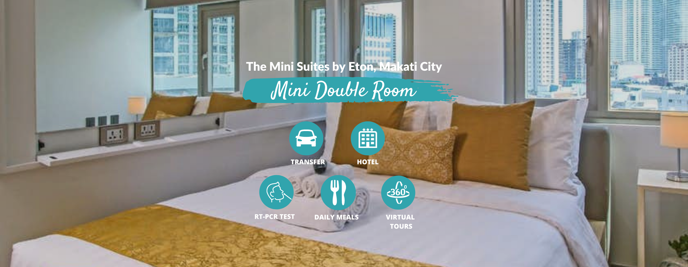 Manila Quarantine at The Mini Suites by Eton with Meals, Transfer, RT-PCR & Virtual Tours