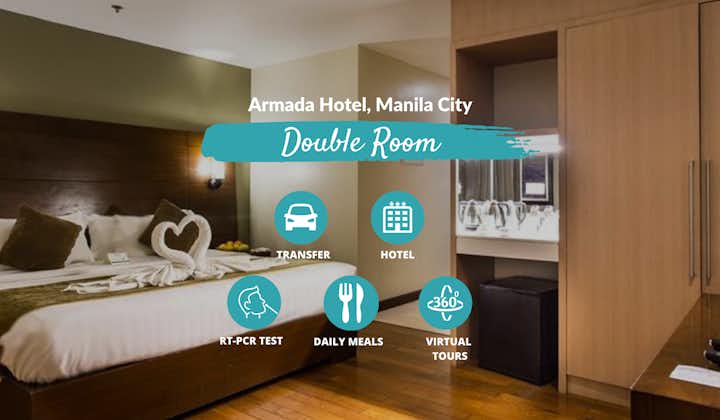 Manila Quarantine at Armada Hotel with Meals, Transfer, RT-PCR & Virtual Tours