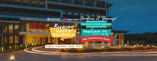 5D4N Boracay Vacation Package from Manila | Savoy Hotel Newcoast with Daily Breakfast + Tour