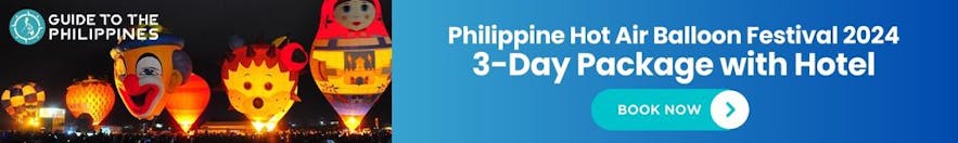Philippine Hot Air Balloon Festival package with hotel for 3 days