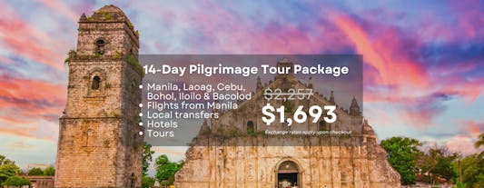 Enlightening 14-Day Pilgrimage Tour to Laoag, Cebu, Bohol, Iloilo & Bacolod from Manila