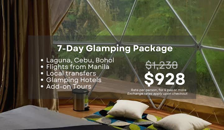 7-Day Laguna, Cebu to Bohol Philippines Glamping Tour Package with Flights from Manila & Hotels