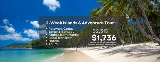 Ultimate 2-Week Islands & Adventure Tour Package to Palawan, Boracay, Cebu & Bohol from Manila