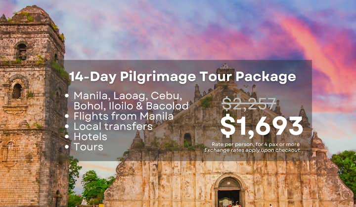 Enlightening 14-Day Pilgrimage Tour to Laoag, Cebu, Bohol, Iloilo & Bacolod from Manila