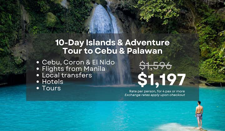 Exciting 10-Day Islands & Adventure Tour Package to Cebu, Coron & El Nido Palawan from Manila