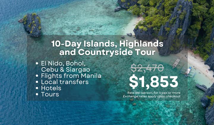 Thrilling 10-Day Islands & Highlands Tour Package to El Nido, Bohol, Cebu & Siargao from Manila