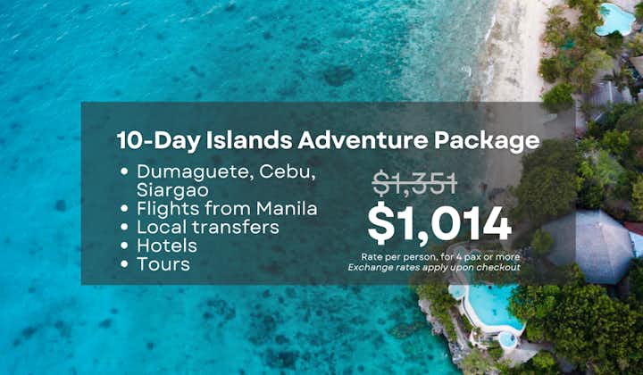 Exciting 10-Day Islands Adventure Package to Dumaguete, Siquijor, Cebu & Siargao from Manila