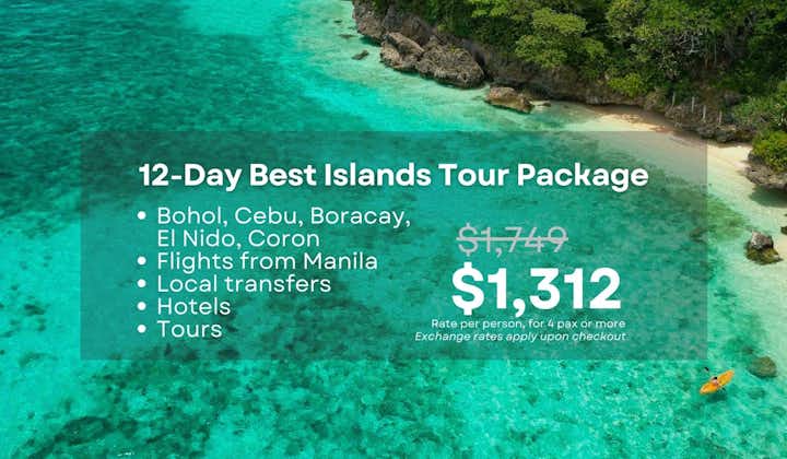 Breathtaking 12-Day Islands Tour to Palawan's El Nido & Coron, Boracay, Bohol & Cebu Package