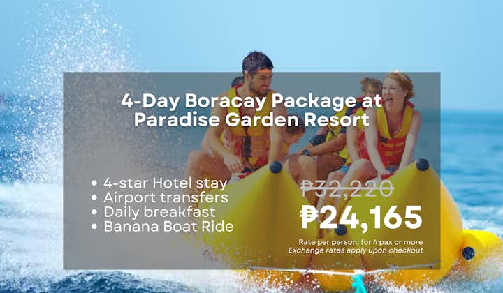 Fun 4-Day Boracay Package at Paradise Garden Resort with Banana Boat Ride & Airport Transfers