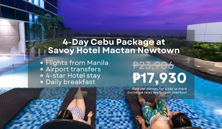 Hassle-Free 4-Day Savoy Hotel Mactan Newtown Cebu Package with Airfare from Manila