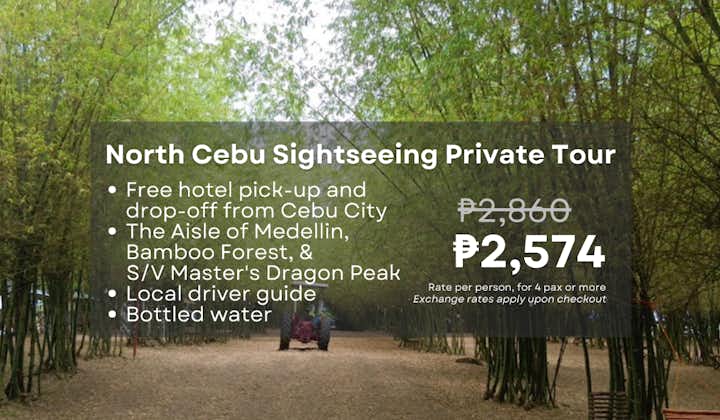 North Cebu Sightseeing Private Day Tour with Transfers | Aisle of Medellin & Master's Dragon Peak