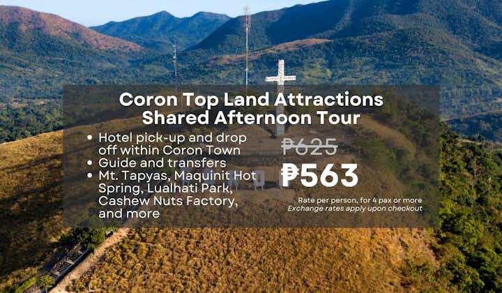 Shared Coron Palawan Top Land Attractions Afternoon Tour with Transfers