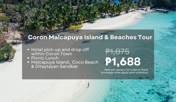 Coron Palawan Malcapuya Island & Beaches Tour with Lunch & Transfers