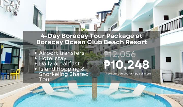 Complete 4-Day Boracay Ocean Club Beach Resort Package with Breakfast, Transfers & Islands Tour
