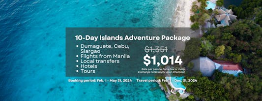 Exciting 10-Day Islands Adventure Package to Dumaguete, Siquijor, Cebu & Siargao from Manila