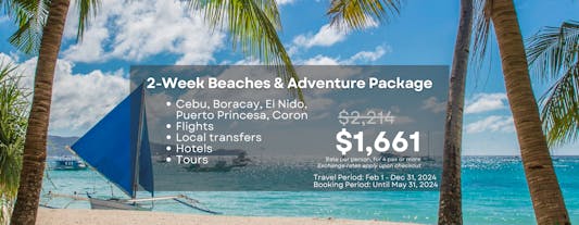Magical 2-Week Beaches & Adventure Package Tour of Cebu, Boracay & Palawan