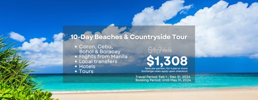 Scenic 10-Day Beaches & Countryside Tour Package to Coron, Cebu, Bohol & Boracay from Manila