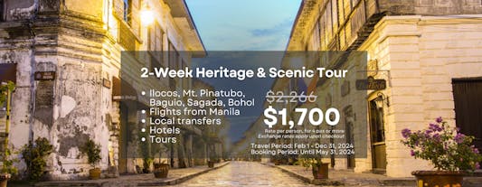 Amazing 2-Week Heritage & Scenic Tour Package to llocos, Mt. Pinatubo, Baguio, Sagada & Bohol