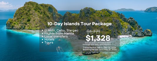 Unforgettable 10-Day Islands Tour Package to El Nido, Cebu & Siargao from Manila