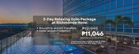 Relaxing 3-Day Richmonde Hotel Iloilo Tour Package with Airport Transfers