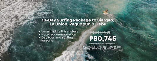 Fun 10-Day Surfing Tour Package to La Union, Pagudpud, Cebu & Siargao with Accommodations & Airfare