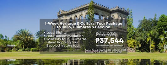 1-Week Heritage & Cultural Tour Package to Iloilo, Guimaras & Bacolod Visayas from Manila