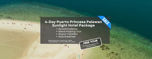Stunning 4-Day Puerto Princesa Palawan Package at Sunlight Hotel with Island Hopping Tour